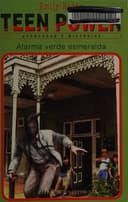 Alarma Verde Esmeralda/Green for Danger (Colección ""Teen Power""/Teen Power Series) cover