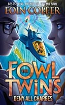 The Fowl Twins Deny All Charges cover