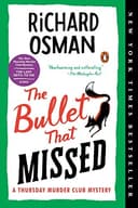 The Bullet That Missed cover