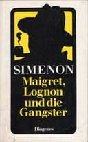 Maigret, Lognon and the Gangsters cover