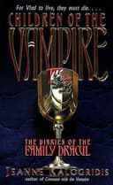 Children of the Vampire (Diaries of the Family Dracul) cover