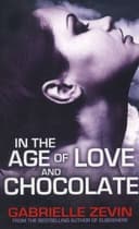 In the Age of Love and Chocolate cover