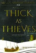 Thick As Thieves (Turtleback School & Library Binding Edition) (Queen's Thief) cover