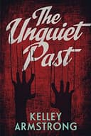 The Unquiet Past (Secrets) cover