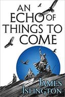 An Echo of Things to Come cover