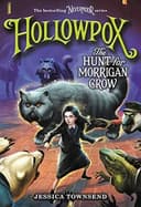 Hollowpox: The Hunt for Morrigan Crow cover