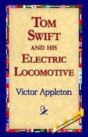 Tom Swift and His Electric Locomotive cover