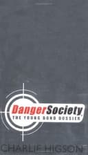 Danger Society The Young Bond Dossier cover