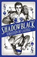 Shadowblack: Book Two in the page-turning new fantasy series (Spellslinger) cover