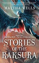 Stories of the Raksura: The Falling World & The Tale of Indigo and Cloud (The Books of the Raksura) cover