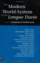 The Modern World-System in the Longue Durée (Fernand Braudel Center Series) cover